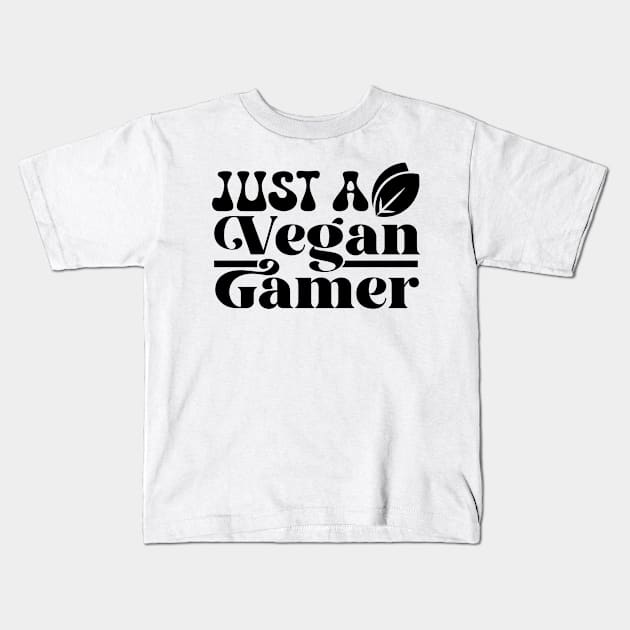 Just A Vegan Gamer Kids T-Shirt by MZeeDesigns